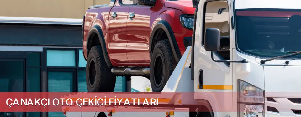 Çanakçı İlçemi Oto Çekici Fiyatları